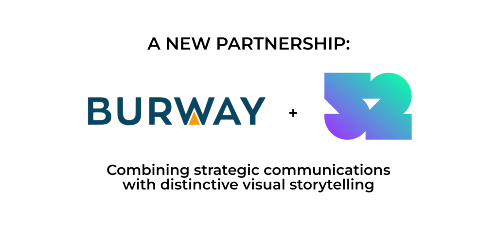 Image depicting the announcement of a strategic partnership between Burway and 52 Partners with their logos and the tag line "Combining strategic communications with distinctive visual storytelling."